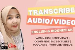 Transkrip Verbatim & Nonverbatim Audio/Video ENG–IND (24 Jam)