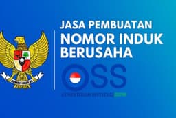 Jasa Pembuatan Nomor Induk Berusaha (NIB) OSS UMKM