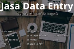 Data Entry Profesional & Pengetikan Dokumen Cepat dan Rapi
