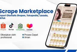 Jasa scrape Shopee, Lazada, Tokopedia, Bukalapak, Bibli, Tiki, Sendo, Tiktok shop, dsb