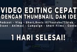 Jasa Edit Video dan Thumbnail Cepat dan Murah