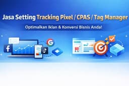Jasa Setting Tracking Pixel / CPAS / Tag Manager