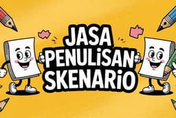 JASA PENULISAN SKENARIO UNTUK KONTEN YOUTUBE DLL.