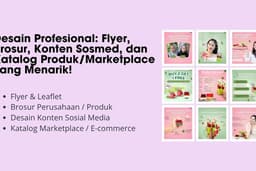 Desain Profesional: Flyer, Brosur, Konten Sosmed, dan Katalog Produk/Marketplace yang Menjual!