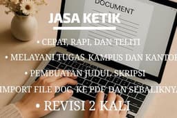 JASA KETIK MURAH CEPAT DAN TELITI HINGGA REVISI 2 KALI