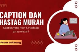 Jasa Caption dan Hastag Murah