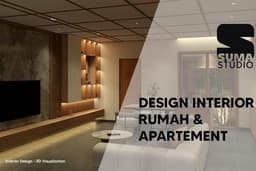 Design Interior 3D Model & Render Project Rumah Tinggal dan Apartemen