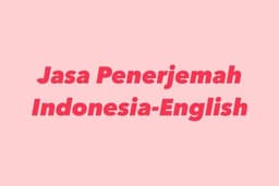 Jasa Penerjemah Indonesia-English