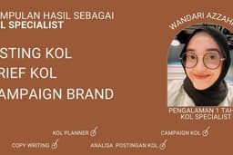 KOL SPECIALIST: Listing KOL - Brief KOL - Nego - Influencer NANO, MIKRO, MEGA- Campaign Brand