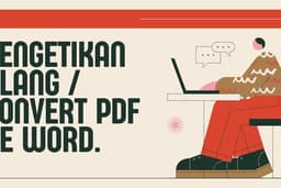 Pengetikan Ulang / Convert PDF ke Word