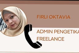 Freelance admin pengetikan | ramah teliti dan tepat waktu