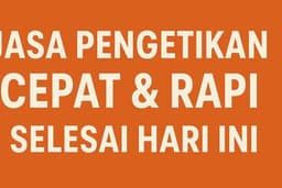 Jasa Pengetikan Cepat & Rapi