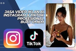 Jasa Pembuatan Video Iklan AI Instagram & TikTok Profesional buat UMKM
