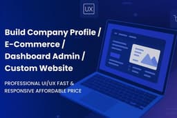 Build Website Company Profile, eCommerce, Dashboard Admin, & Custom Web Profesional