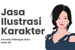 Jasa Ilustrasi Karakter (Socmed, Undangan, Buku Anak, dll)
