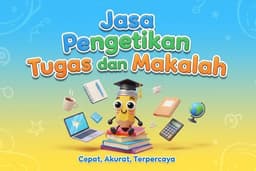 Jasa Pengetikan Tugas dan Makalah