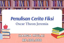 Penulisan Cerita Fiksi - Oscar Theon Jeremia