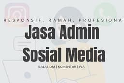 Admin Sosial Media | Bantu balas DM, WA, dan Ecommers