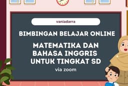 BIMBINGAN BELAJAR ONLINE MATEMATIKA DAN BAHASA INGGRIS TINGKAT SD | KURSUS ONLINE | LES PRIVATE