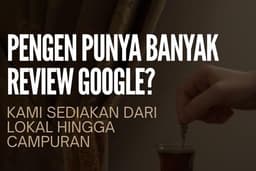 Jasa Tambah Review Google Maps Business