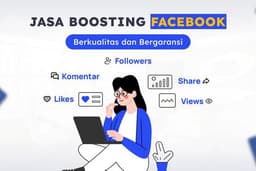 Jasa Meningkatkan Facebook Followers, Likes, Comments, Views, Share, dsb