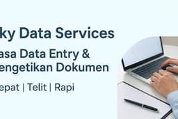 Jasa Pengetikan Dokumen & Data Entry Secara Cepat dan Rapi