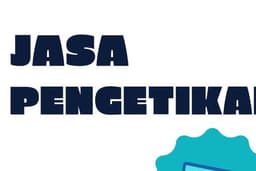 Jasa Pengetikan Umum (Rapi, Cepat, Tepat Waktu)