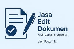 Jasa Edit Dokumen Profesional: Rapih, Cepat & Akurat