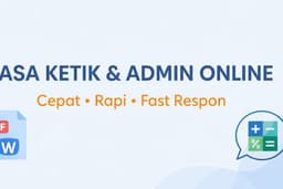 Jasa Ketik Dokumen apapun & Input Data Cepat Rapi