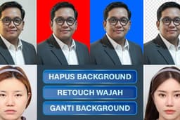 HAPUS BACKGROUND, RETOUCH WAJAH, GANTI BACKGROUND SECARA CEPAT