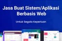 Jasa Pembuatan Website, Sistem Informasi & Aplikasi Web Custom Segala Kebutuhan