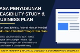 Jasa Penyusunan Feasibility Study, Business Plan, & Dokumen Finansial Eksekutif