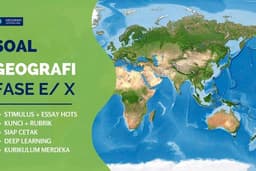 Soal Geografi Kelas X (40 PG + Kunci + Stimulus)