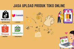 JASA UPLOAD PRODUK MARKET PLACE