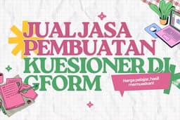 Jual Jasa Pembuatan Kuesioner Di Gform