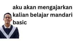 Aku akan mengajari kamu mandarin basic dari awal
