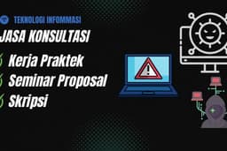 Jasa Konsultasi, Bimbingan Kerja Praktek,Seminar Proposal,Skripsi