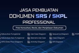 Pembuatan Dokumen Spesifikasi Kebutuhan Perangkat Lunak (SKPL) untuk Pengembangan Sistem Informasi
