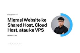 Jasa Migrasi Website ke Shared ke Cloud Hosting Atau ke VPS
