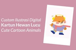 Custom Ilustrasi Digital Kartun Hewan Lucu/Cute Cartoon Animals