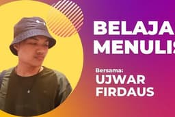 Kelas Menulis Buku, Novel, dan Cerpen (Tulisan Fiksi atau Nonfiksi)