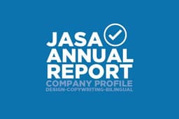 Jasa Annual Report - Company Profile - Laporan Tahunan (Design-Copywriting-Bilingual)