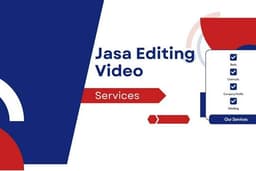 Jasa Editing Video Profesional untuk Berbagai Kebutuhan