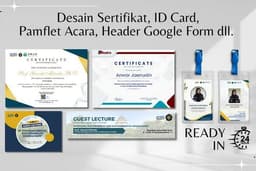 Desain Sertifikat, ID card, Pamflet Acara, Banner, Header Google Form, dll