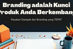 Jasa Konsultasi Branding Produk berbasis Pendekatan Personal