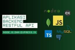 Jasa Pembuatan Aplikasi Backend Restful API dengan Node.js dan Express.js