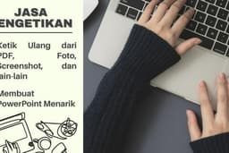 Jasa Pengetikan Express Segala Dokumen (Excel/Word/Powerpoint)