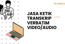 Jasa Transkrip Verbatim Indo/Inggris