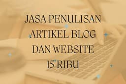 Artikel Untuk Blog atau Website, 15 Ribu Sesuai Kaidah Bahasa Indonesia